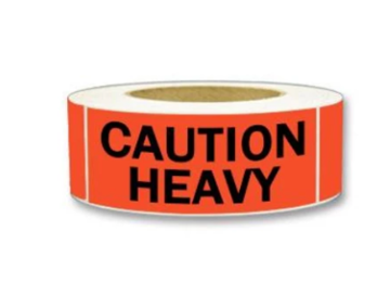 "Caution Heavy" Label